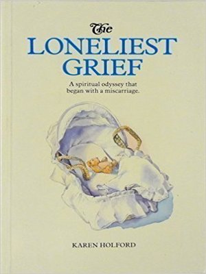 cover image of The Loneliest Grief